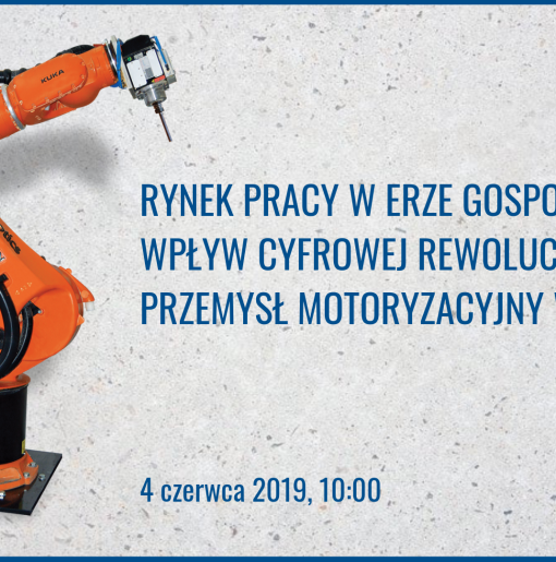 RYNEK PRACY W ERZE GOSPODARKI 4.0. WPLYW CYFROWEJ REWOLUCJI NA PRZEMYSL MOTORYZACYJNY W EUROPIE (1)