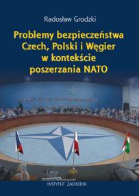 problemy-bezpieczenstwa-czech-polski-i-wegier-w-kontekscie-poszerzania-nato_03