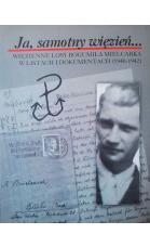 ja-samotny-wiezien-wiezienne-losy-bogumila-mielcarka-w-listach-i-dokumentach-1940-1942_03