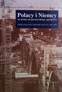 polacy-i-niemcy-na-drodze-do-partnerskiego-sasiedztwa-proba-bilansu-dziesieciolecia-1989-1998_03