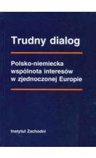 trudny-dialog-polsko-niemiecka-wspolnota-interesow-w-zjednoczonej-europie_03