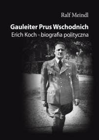 gauleiter-prus-wschodnich-erich-koch-biografia-polityczna_02
