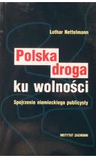 polska-droga-ku-wolnosci-spojrzenie-niemieckiego-publicysty_03