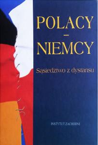 polacy-niemcy-sasiedztwo-z-dystansu_03