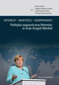interesy-wartosci-kompromisy-polityka-zagraniczna-niemiec-w-erze-angeli-merkel_03