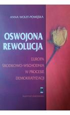 oswojona-rewolucja-europa-srodkowo-wschodnia-w-procesie-demokratyzacji_03