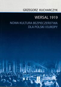 wersal-1919-nowa-kultura-bezpieczenstwa-dla-polski-i-europy_02