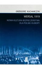 wersal-1919-nowa-kultura-bezpieczenstwa-dla-polski-i-europy_02
