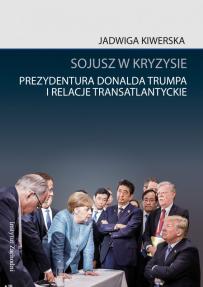 sojusz-w-kryzysie-prezydentura-donalda-trumpa-i-relacje-transatlantyckie_02
