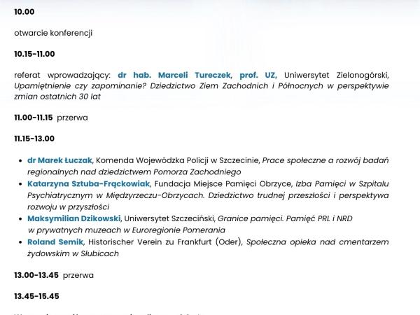 thumbnailVIII Konferencja regionalna „Dziedzictwo materialne i spoleczno-kulturowe Ziem Zachodnich i Polnocnych. Rozne formy upamietnienia” (4)